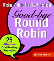 Good-Bye Round Robin