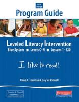 Fountas & Pinnell Leveled Literacy Intervention (LLI) Blue Program Guide