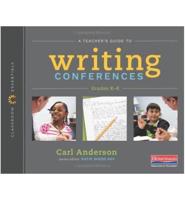 A Teacher's Guide to Writing Conferences