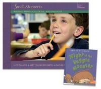 Units of Study for Writing, Grade 1: Small Moments