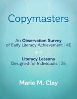 Copymasters for an Observation Survey of Early Literacy Achievement, Fourth Edition, and Literacy Lessons Designed for Individuals, Second Edition