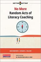 No More Random Acts of Literacy Coaching