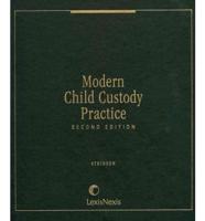 Modern Child Custody Practice