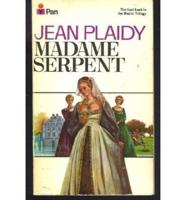 Madame Serpent