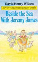Beside the Sea With Jeremy James
