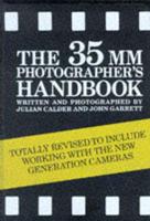 The New 35Mm Photographer's Handbook