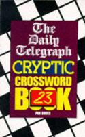 Daily Telegraph Cryptic Crossword Book 23