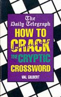 How to Crack the Cryptic Crossword