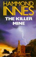 The Killer Mine