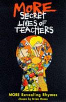 More Secret Lives of Teachers