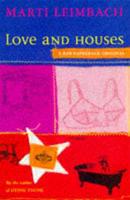Love & Houses