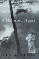 A Haunted Heart