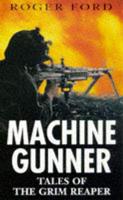 Machine Gunner