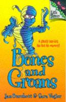 Bones and Groans