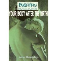 Your Body After the Birth