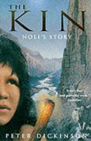 The Kin. Noli's Story