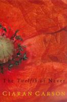 The Twelfth of Never