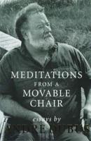 Meditations from a Movable Chair