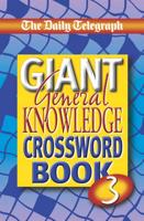 Giant General Knowledge Crosswords Book 3