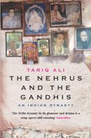 The Nehrus and the Gandhis