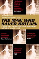 The Man Who Saved Britain