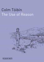 The Use of Reason