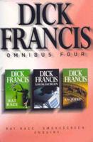 Dick Francis Omnibus. 4