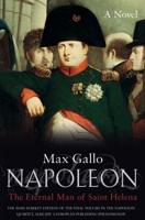 Napoleon. [4] Immortal of Saint Helena