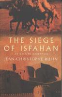 The Seige of Isfahan