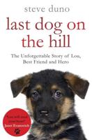 The Last Dog on the Hill