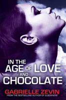 In the Age of Love and Chocolate