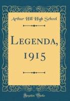 Legenda, 1915 (Classic Reprint)
