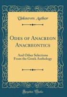 Odes of Anacreon Anacreontics