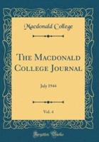 The MacDonald College Journal, Vol. 4