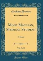 Mona MacLean, Medical Student, Vol. 2 of 3