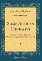 Some African Highways