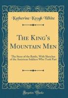 The King's Mountain Men