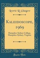 Kaleidoscope, 1969