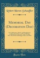 Memorial Day (Decoration Day)