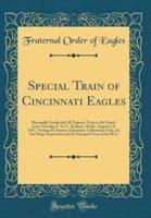 Special Train of Cincinnati Eagles