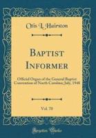 Baptist Informer, Vol. 70