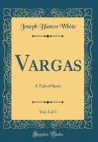 Vargas, Vol. 3 of 3
