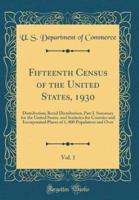 Fifteenth Census of the United States, 1930, Vol. 1