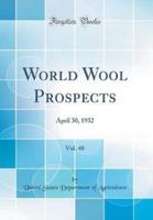 World Wool Prospects, Vol. 48