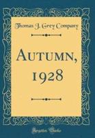 Autumn, 1928 (Classic Reprint)