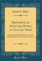 Masterpieces from the Works of Gustave Doré