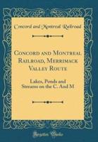 Concord and Montreal Railroad, Merrimack Valley Route