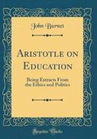 Aristotle on Education