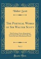 The Poetical Works of Sir Walter Scott, Vol. 2