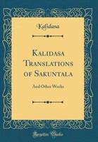 Kalidasa Translations of Sakuntala